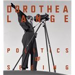 Dorothea Lange - Politiques du visible, Alona Pardo (Auteur), David Campany (Auteur), 
						Prestel Verlag, 2018