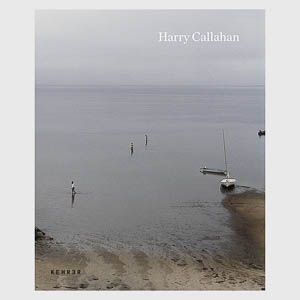 Harry Callahan. Retrospective. Kehrer Verlag, 2013.