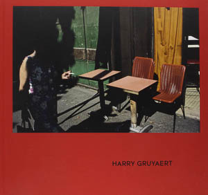 Harry Gruyaert. Harry Gruyaert. François Hébel. Éditions Textuel, 2015.