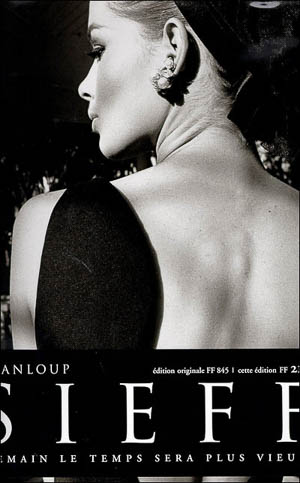 JeanLoup Sieff. Demain sera plus vieux. 40 années de photographies. Taschen, Evergreen, 1996.