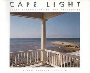 Joel Meyerowitz. Cape light. Aperture, 2015.