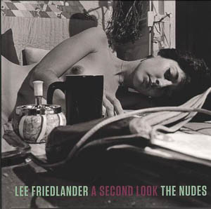 Lee Friedlander. The nudes : a second look. Distributed Art Publishers, 2013.