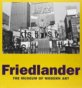 Lee Friedlander. Peter Galassi, Richard Benson. The Museum of Modern Art, 2005.