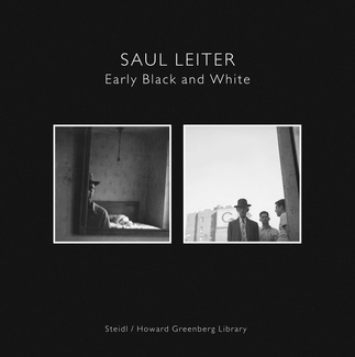 Saul Leiter. Early black and white. Max Kozloff, Jane Livingston, Lionel Leforestier. Steidl, 2014.